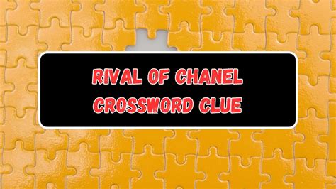 chanel suit component crossword|Chanel suit component Crossword Clue.